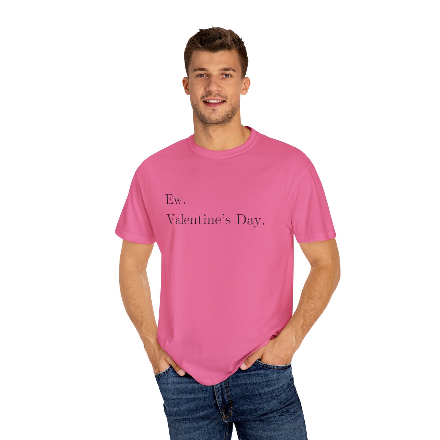 Anti-Valentine’s Day Comfort Colors Shirt