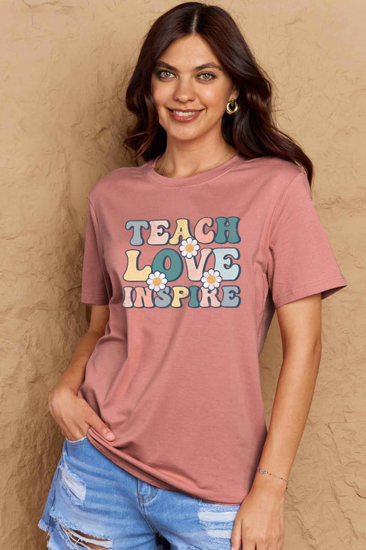 Simply Love Full Size TEACH LOVE INSPIRE Graphic Cotton T-Shirt